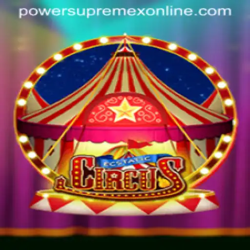 EcstaticCircus: Unveiling the Mysteries of PowerSupremeX