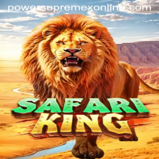 Explore the Thrills of SafariKing with PowerSupremeX