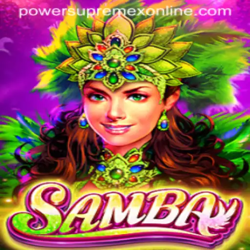 Discover the Exciting World of Samba: The Ultimate Strategy Game